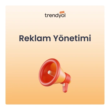 Trendyol Reklam Yönetimi Hizmeti