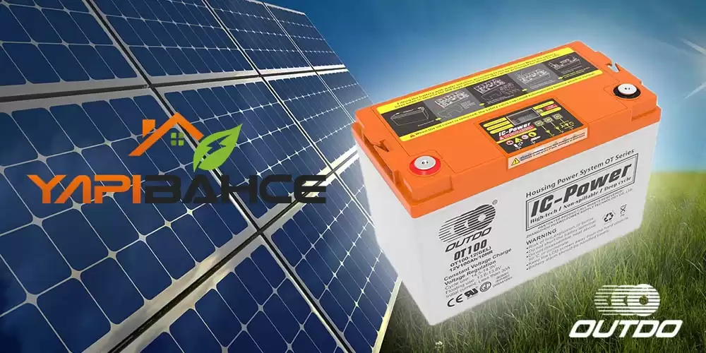 Outdo Solar Jel Akü Ürünleri Yapıbahçe Enerji’de