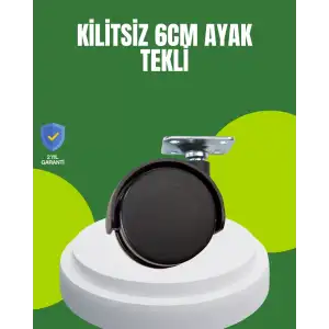 AsilTech Kilitsiz 6 cm Tekerlek Ayak Tek Adet