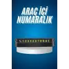 AsilTech Araç İçi Numaratör Numaralık Oto Cam Kartı Fosforlu Numaratör