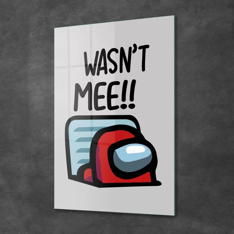 Decovetro Cam Tablo Among Us Wasnt Me 50x70 cm