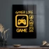 Decovetro Cam Tablo Gamer Life 70x100 cm