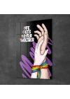 Decovetro Cam Tablo Life Gets Better Together LGBT 70x100 cm