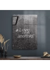 Decovetro Cam Tablo Love One Another 30x40 cm