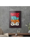 Decovetro Cam Tablo Work Hard Dream Big 50x70 cm