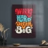 Decovetro Cam Tablo Work Hard Dream Big 50x70 cm