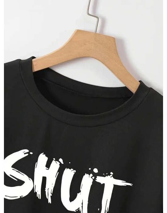 Kadın Tişört Shut Up Baskılı Kısa Kol Bisiklet Yaka T-Shirt - Siyah