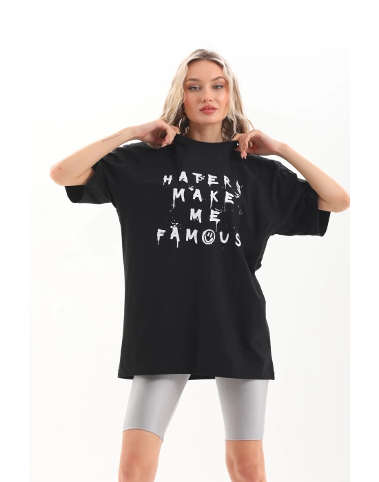 Toptan Oversize Tişört - Haters make me Famous