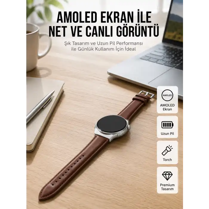 Torch Özellikli AMOLED Ekranlı Akıllı Saat Uzun Pil Yeni Nesil
