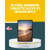10.1 İnç IPS Ekranlı Android Tablet Bilgisayar Seti