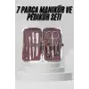 7 Parça Paslanmaz Çelik Manikür ve Pedikür Seti Çantalı Profesyonel