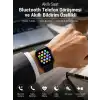 Dokunmatik Ekran, Bluetooth Görüşme, Akıllı Bildirim ve Günlük Aktivite Takibi