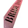 Pembe Üzeri Siyah Büyük Bride To Be Yazılı Simli Işıltılı Kuşak Kemer 10 Cm Genişlik