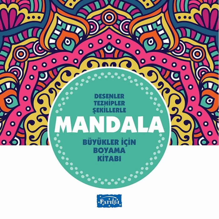 DESENLER TEZHİPLER ŞEKİLLERLE MANDALA TURKUAZ KİTAP BÜYÜKLER İÇİN BOYAMA KİTABI
