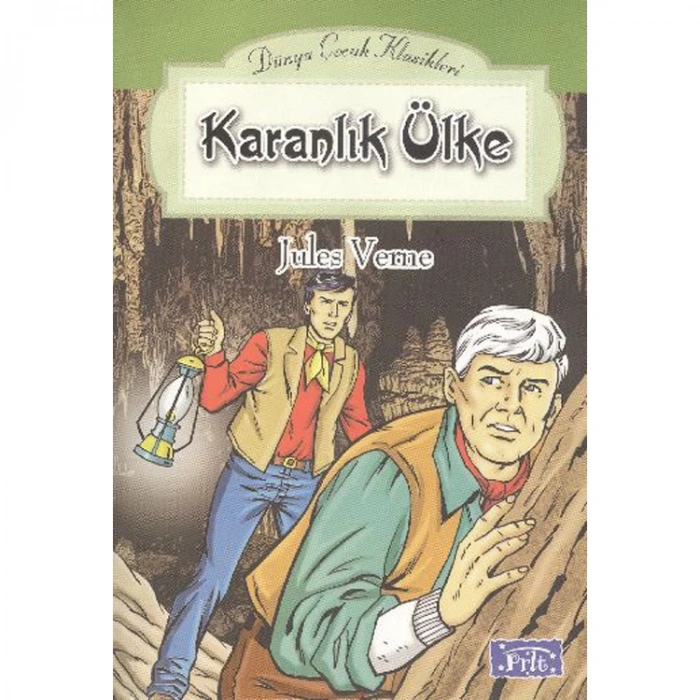 DÜNYA ÇOCUK KLASİKLER DİZİSİ KARANLIK ÜLKE