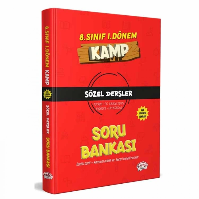 EDİTÖR 8. SINIF 1. DÖNEM KAMP SÖZEL DERSLER SORU BANKASI