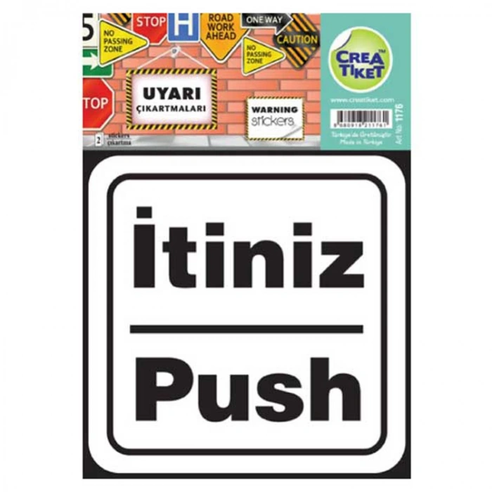 CREA UYARI ETİKETİ -  İTİNİZ/ PUSH  1176