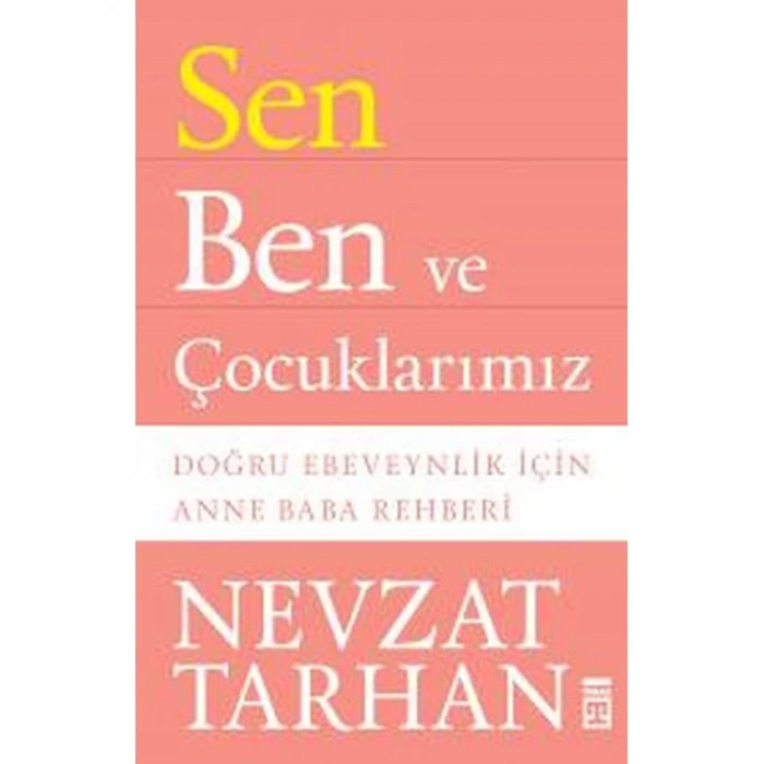 SEN BEN VE ÇOCUKLARIMIZ