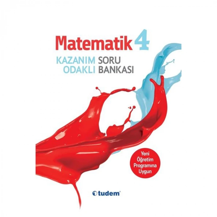 TUDEM 4. SINIF MATEMATİK  KAZANIM ODAKLI SORU BANKASI