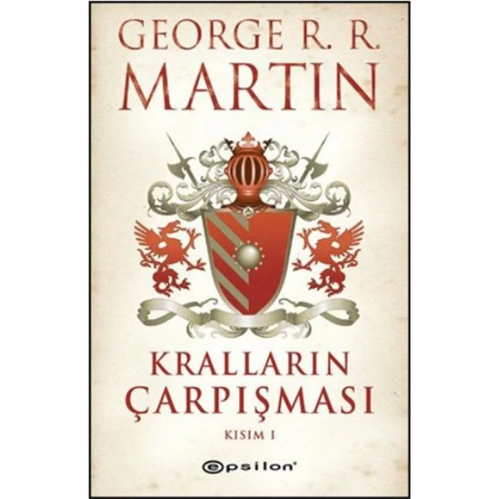 KRALLARIN ÇARPIŞMASI KISIM- I