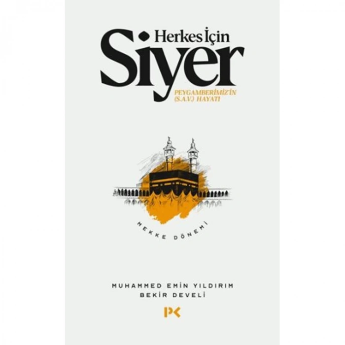HERKES İÇİN SİYER
