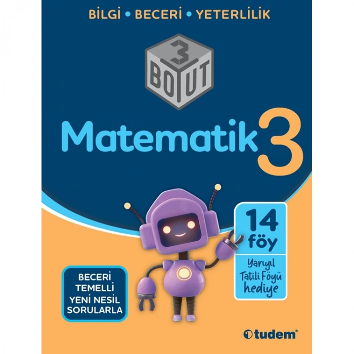 TUDEM 3. SINIF MATEMATİK 3 BOYUT YENİ NESİL SORULARLA