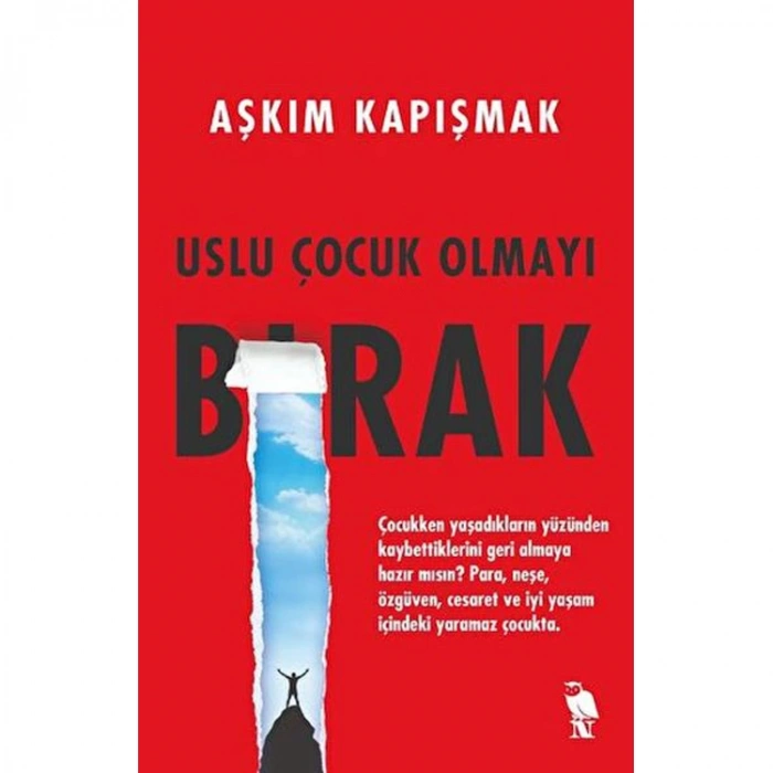 USLU ÇOCUK OLMAYI BIRAK
