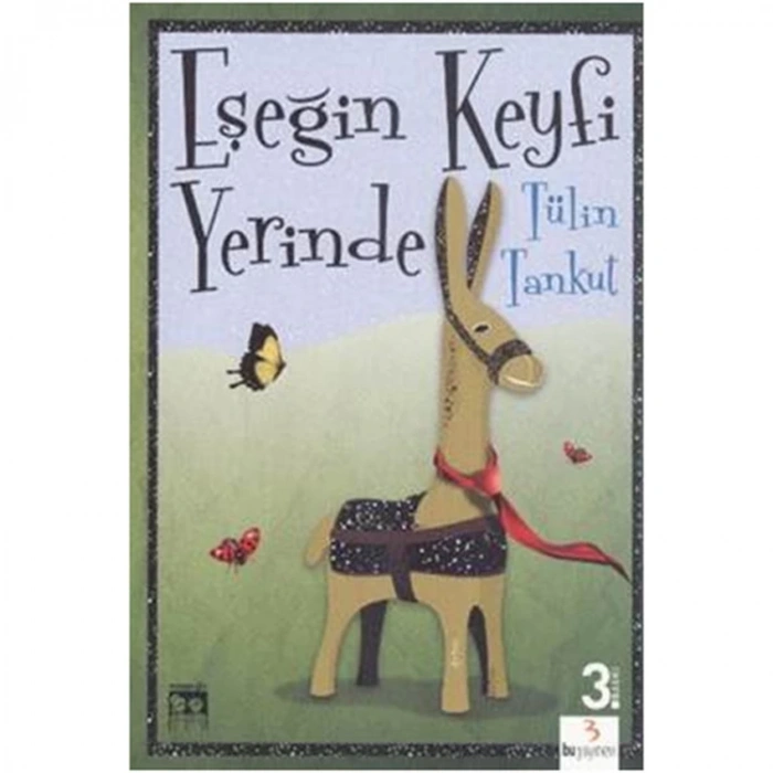 EŞŞEĞİN KEYFİ YERİNDE