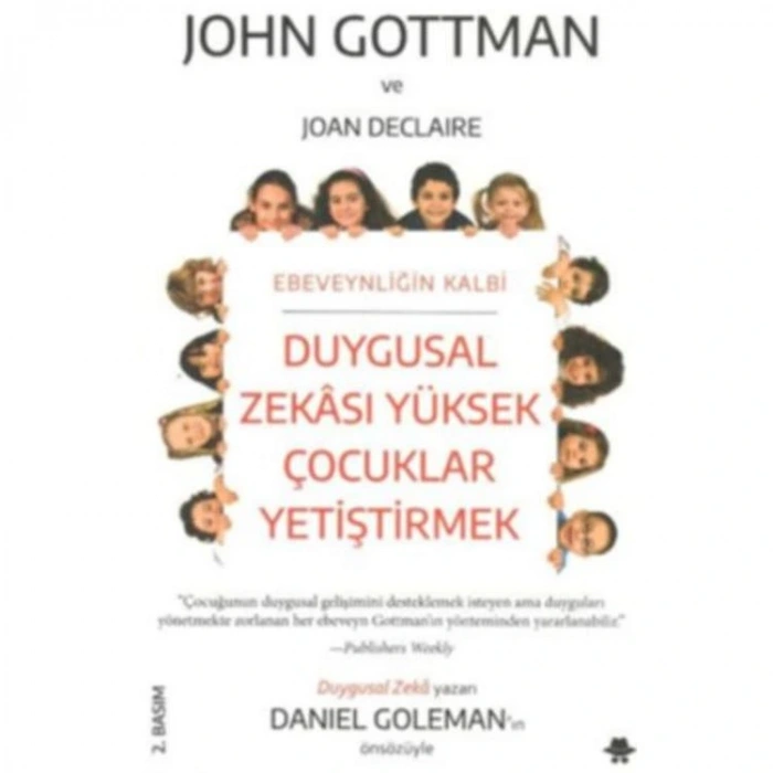 DUYGUSAL ZEKASI YÜKSEK ÇOCUKLAR YETİŞTİRMEK
