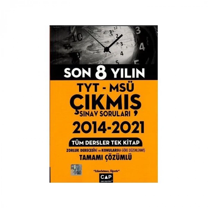 ÇAP YAYINLARI TYT-MSÜ SON 8 YILIN ÇIKMIŞ SINAV SORULARI