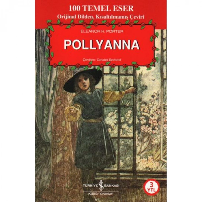 İŞ ÇOCUK KÜTÜPHANESİ: POLLYANNA