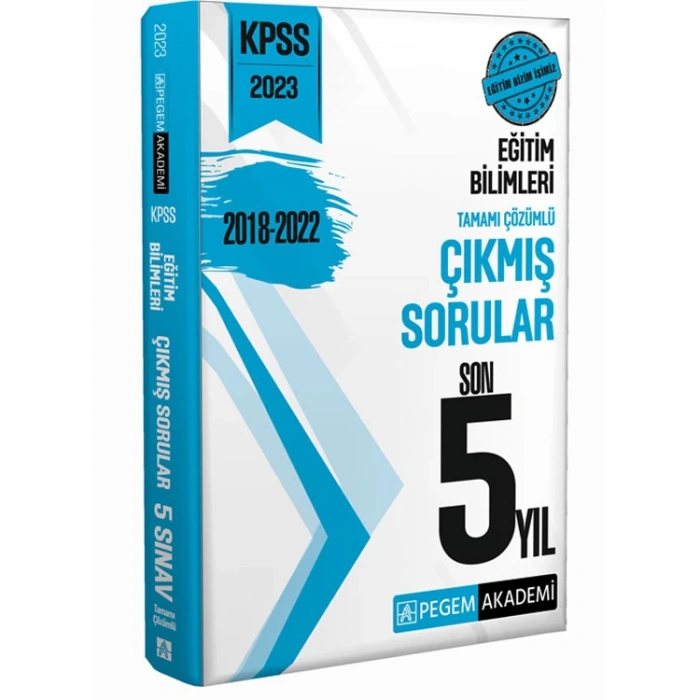 PEGEM 2023 KPSS EĞİTİM BİLİMLERİ ÇIKMIŞ SORULAR SON 5 YIL