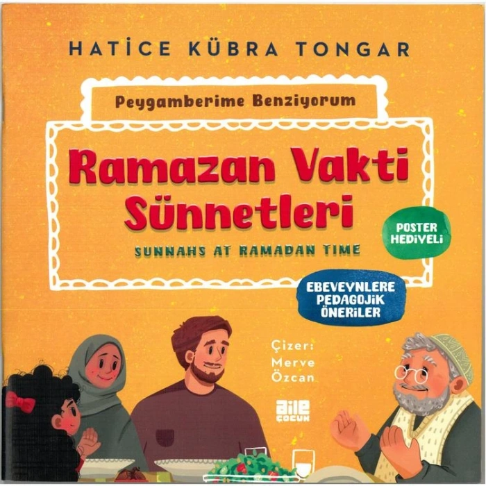 PEYGAMBERİME BENZİYORUM - RAMAZAN VAKTİ SÜNNETLERİ