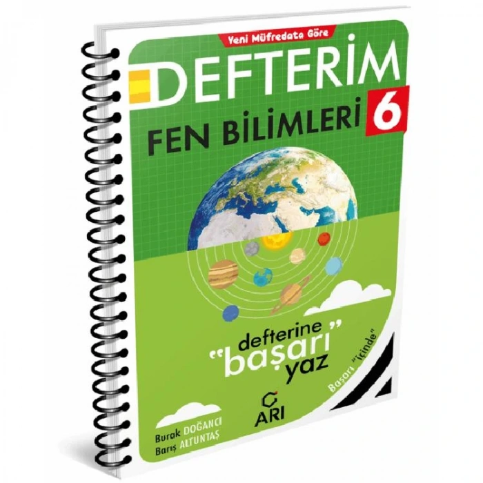 ARI 6. SINIF FEN BİLİMLERİ DEFTERİM