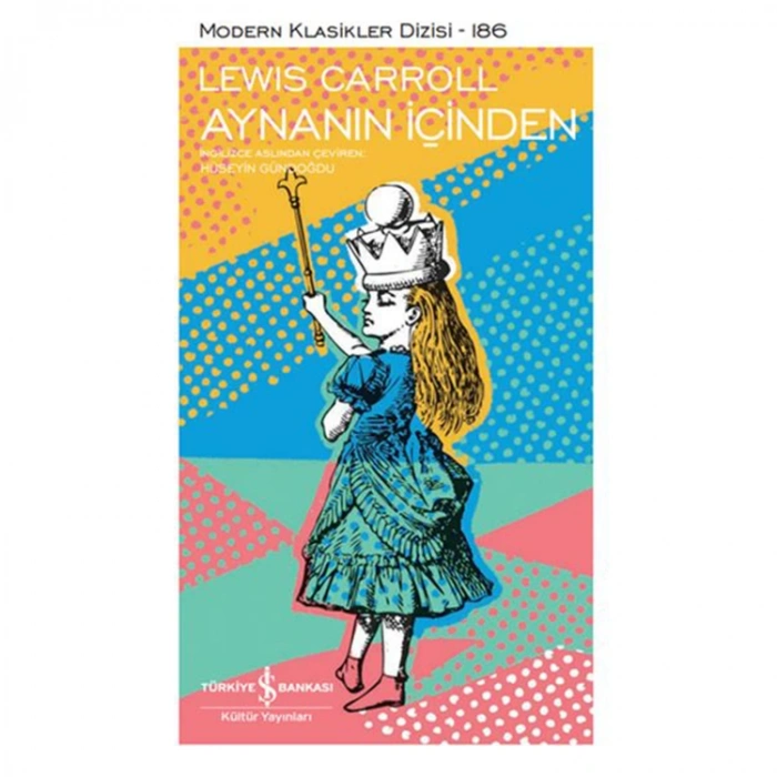 AYNANIN İÇİNDEN - MODERN KLASİKLER DİZİSİ 186