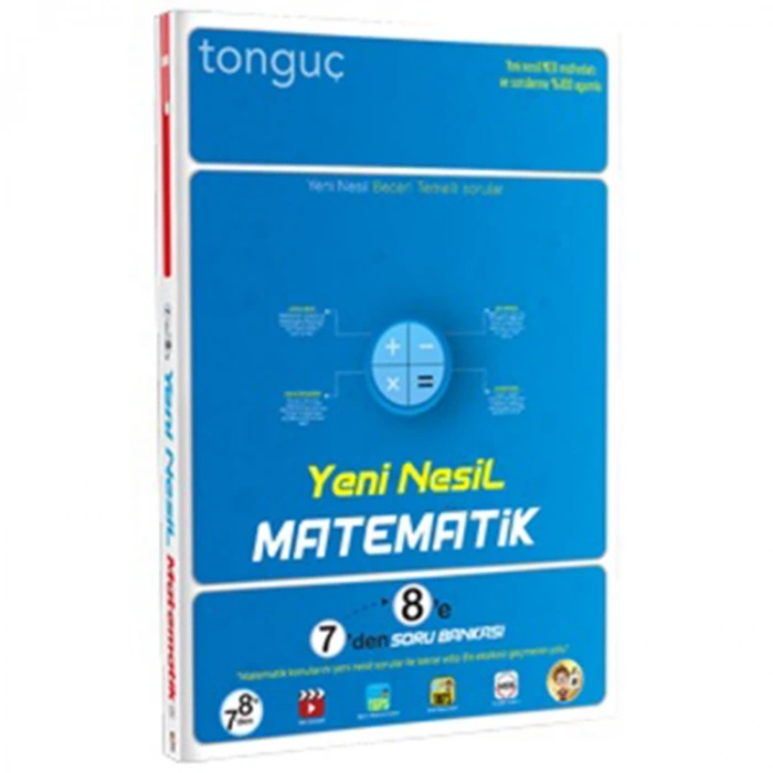 TONGUÇ YENİ NESİL MATEMATİK 7DEN 8E SORU BANKASI