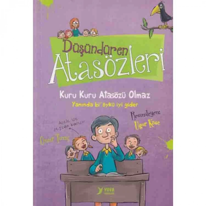 YUVA DÜŞÜNDÜREN ATASÖZLERİ
