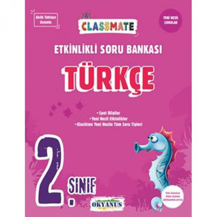 OKYANUS  2. SINIF CLASSMATE TÜRKÇE ETKİNLİKLİ SORU BANKASI