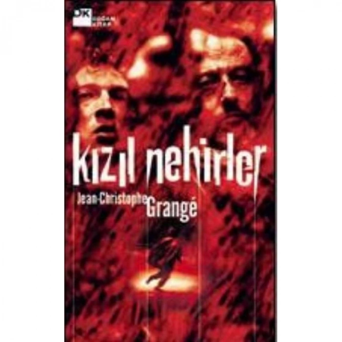 KIZIL NEHİRLER
