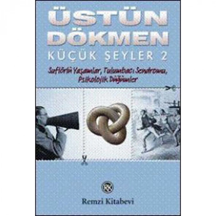 KÜÇÜK ŞEYLER-2 SUFLÖRLÜ YAŞAMLAR