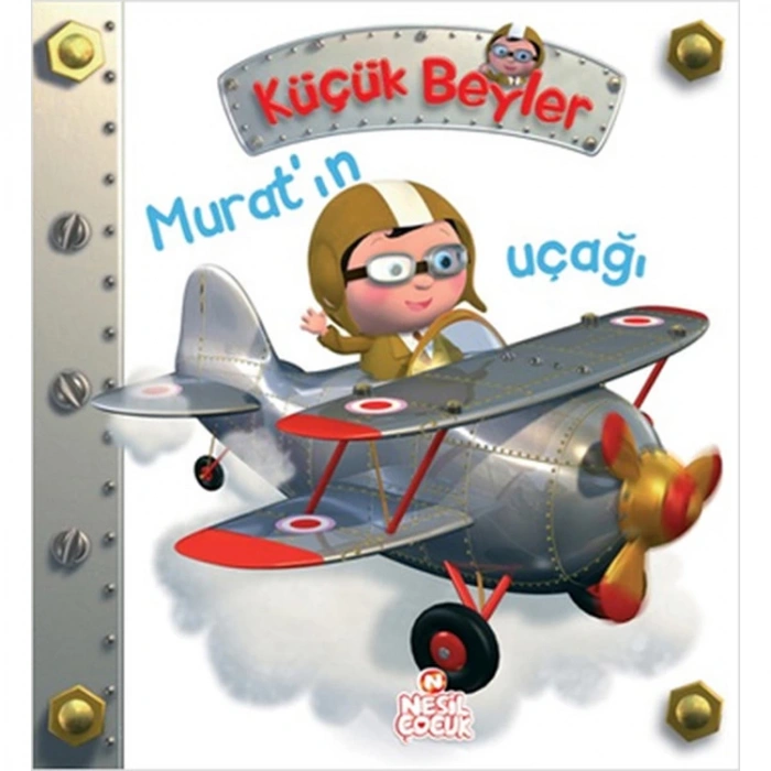 KÜÇÜK BEYLER MURATIN UÇAĞI