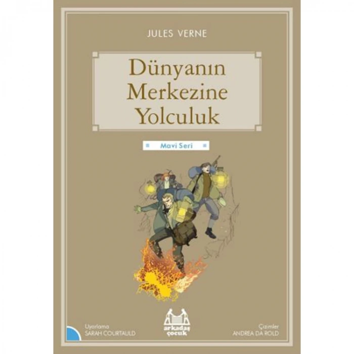 DÜNYANIN MERKEZİNE YOLCULUK - MAVİ SERİ