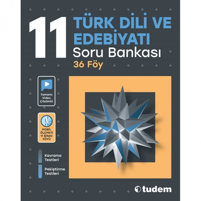 TUDEM 11. SINIF TÜRK DİLİ VE EDEBİYATI SORU BANKASI