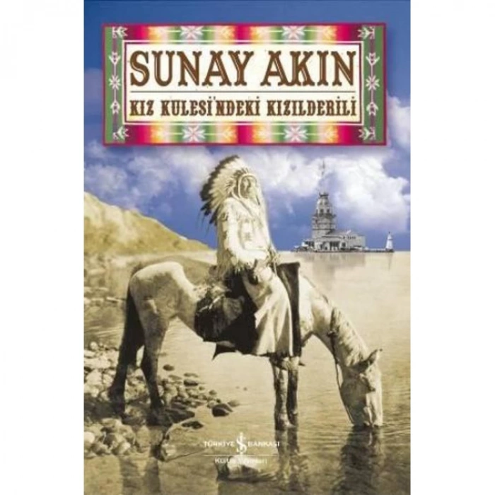 KIZ KULESİNDEKİ KIZILDERİLİ