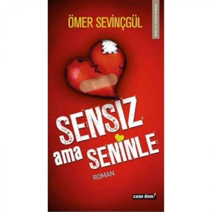 SENSİZ AMA SENİNLE