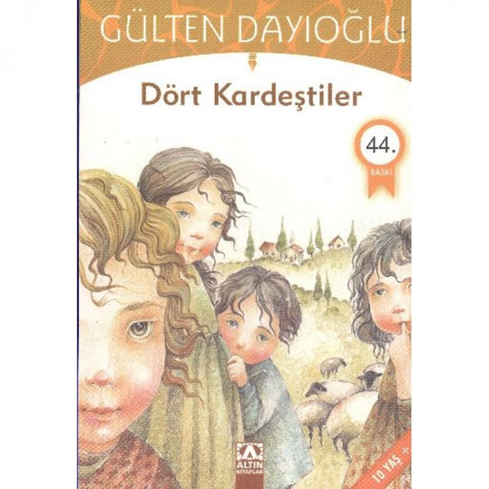 DÖRT KARDEŞTİLER