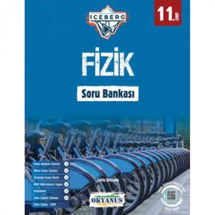 OKYANUS 11. SINIF ICEBERG FİZİK SORU BANKASI