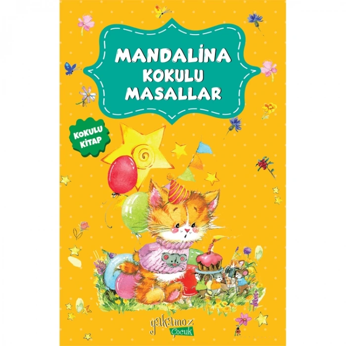 MANDALİNA KOKULU MASALLAR