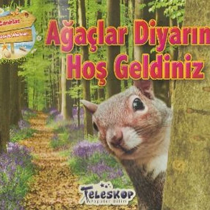 AĞAÇLAR DİYARINA HOŞ GELDİNİZ