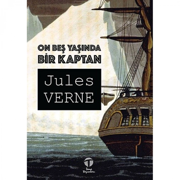 ONBEŞ YAŞINDA BİR KAPTAN